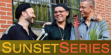 Imagen principal de Sunset Series 2021 - 2022: Brasilian Vibes Trio
