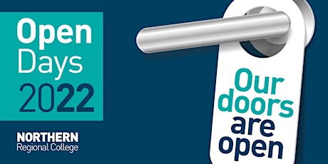 Northern Regional College Open Days 2022 (Coleraine) tickets