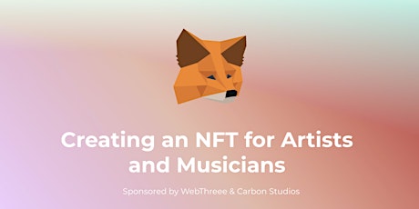 Creating an NFT for Artists and Musicians tickets