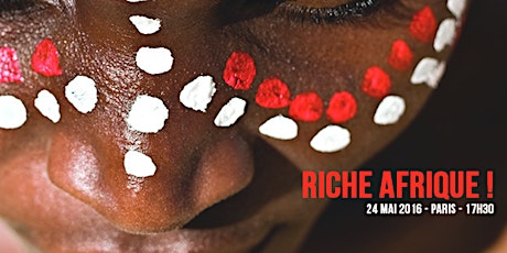 Image principale de Riche Afrique ! 2016