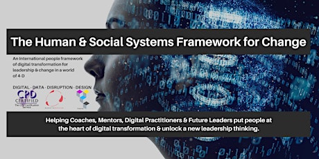 The Human & Social Systems Framework for Change tickets