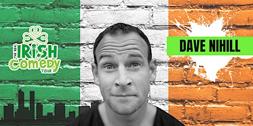 A Night of Irish Comedy & Storytelling with Dave Nihill