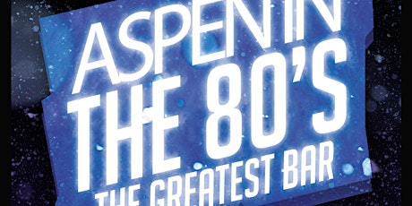 Aspen in The 80's primary image