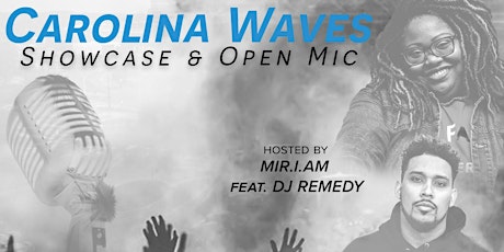 Carolina Waves Showcase & Open Mic tickets