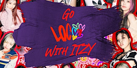 ‘Go Loco With Itzy’ cupsleeve event in London. tickets