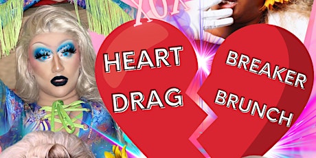Heart Breaker Drag Brunch! tickets