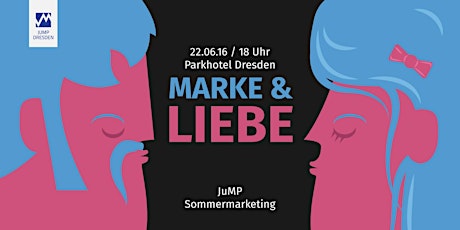 Hauptbild für Sommermarketing 2016 - Marke&Liebe