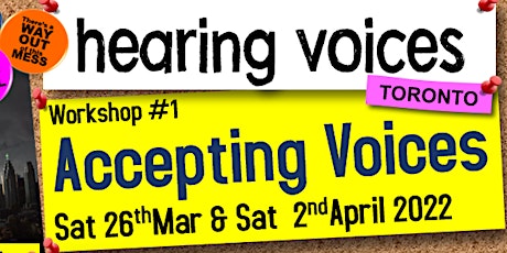 Hearing Voices Workshop#1- Accepting Voices tickets