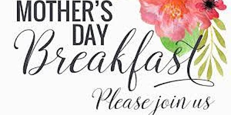Mother's Day Christian Fellowship Breakfast tickets
