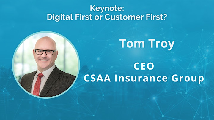 InsurTech NY 2022 Spring Conference: Digital First or Customer First Keynote