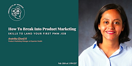 How to break into Product marketing - Skills to land your first PMM job tickets