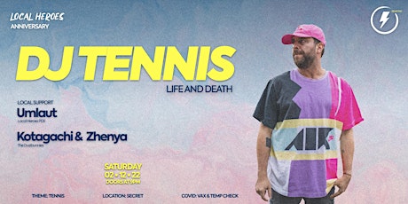 Local Heroes PDX with Dj Tennis tickets