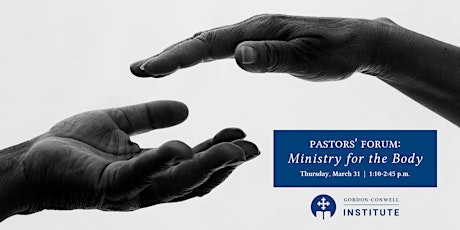 Pastor's Forum: Ministry for the Body - By Dr. Timothy Tennent tickets