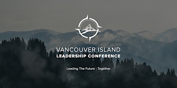 Vancouver Island Leadership Conference 2022