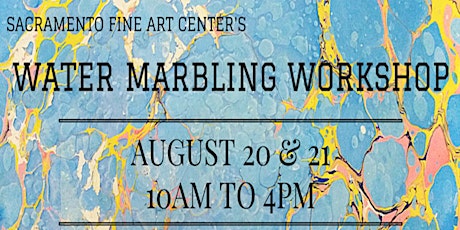 Sacramento Fine Art Center Presents: Water Marbling (Ebru) Workshop primary image