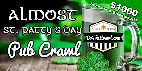 Long Beach's Almost St. Patty's Day Pub Crawl tickets