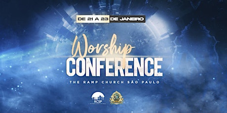 VIP Access Worship Conference - The Ramp Church São Paulo entradas