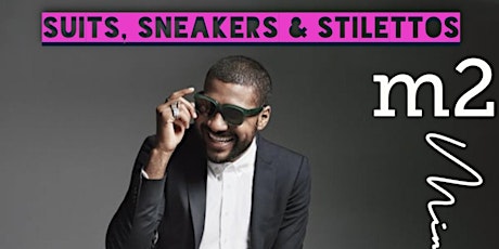 Suits, Sneakers & Stilettos @m2  NYE SRO TIX primary image