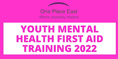 Youth Mental Health First Aid (MHFA) Training - 8th & 9th March 2022 tickets