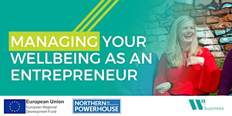 Managing Your Wellbeing as an Entrepreneur tickets