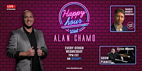 Happy Hour with Alan Chamo  | featuring  Magician Francis Menotti tickets