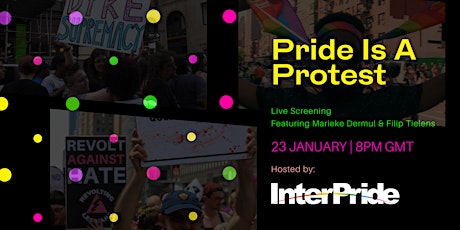 Pride Is A Protest | Closed Viewing Documentary | 8PM GMT tickets