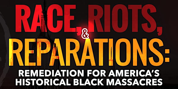 Race, Riots, and Reparations