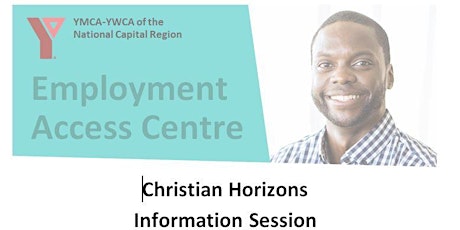 Christian Horizons  Information Session tickets