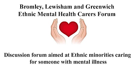 Joint Bromley, Lewisham & Greenwich BAME Mental Health carers forum tickets