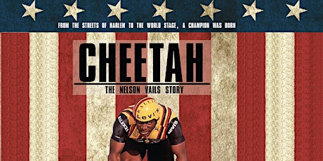 Cheetah: The Nelson Vails Story primary image