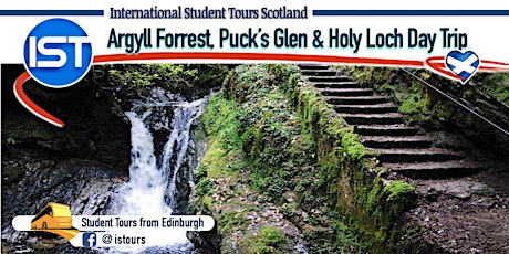 Argyll Forest,  Puck's Glen and Holy Loch Day Trip tickets