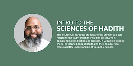 ISWV: Intro to the Sciences of Ḥadīth tickets