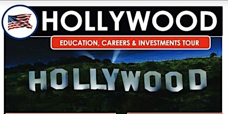 Hollywood: Education, Careers & Investments Tour tickets