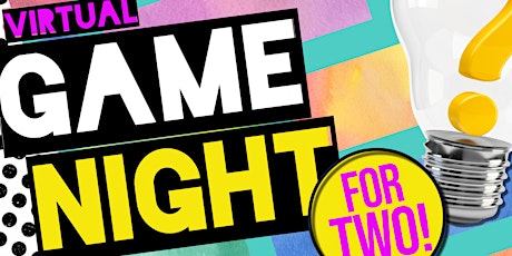 Virtual Game Night For Two! tickets