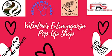 Valentine's Extravaganza  Pop-Up Shop! tickets