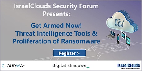 Get Armed Now! Threat Intelligence Tools & Proliferation of Ransomware Tickets