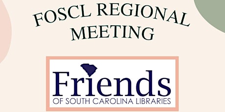 Friends of South Carolina Libraries Regional Meeting - Virtual tickets