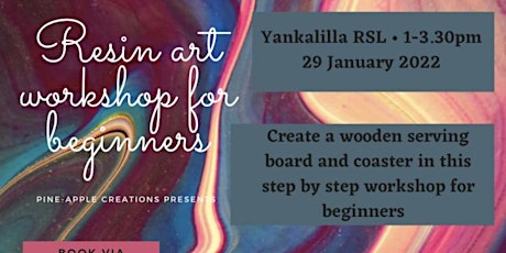 Resin workshop for beginners (Yankalilla RSL) tickets