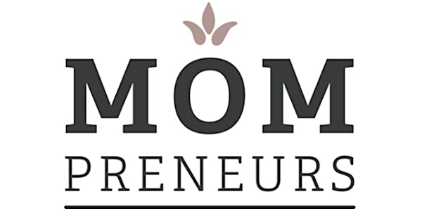 MomPreneurs Best Practice: Mit wenig Geld zu mehr Bekanntheit & mehr Kunden