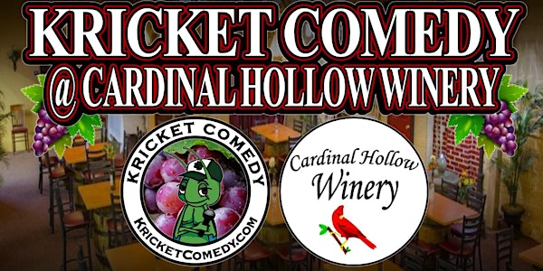 Kricket Comedy @ Cardinal Hollow Winery