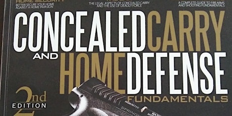 Conceal Carry and Home Defense tickets