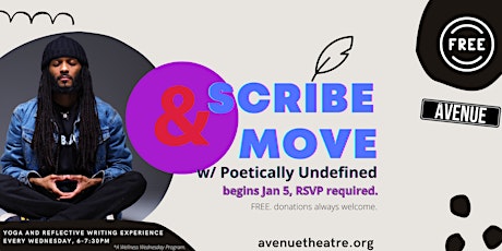 WELLNESS WEDNESDAY: Scribe & Move w/Poetically Undefined tickets