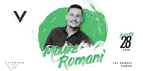 Verão VIV Mizik - Show Mayke Romani ingressos