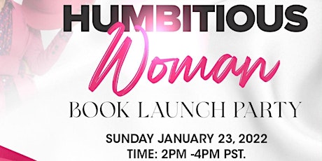 Humbitious Woman®️ Book Launch Party tickets