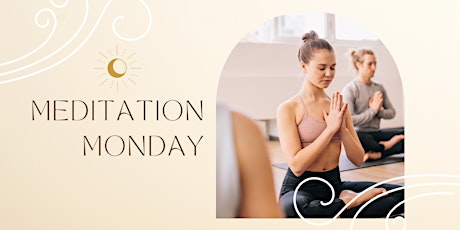 Meditation Monday