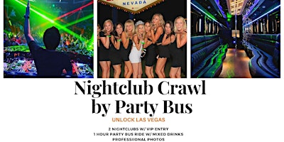 Vegas Nightclub Party Tour