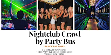 Vegas Nightclub Party Tour