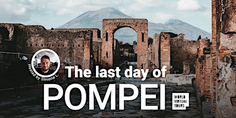 FREE - The last day of Pompei tickets