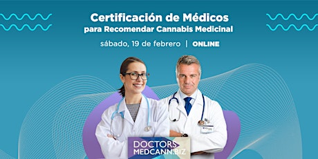 Certificación de Medicos para recomendar Cannabis Medicinal biglietti