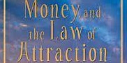 Money & Law of Attraction by Ester & Jerry Hicks : Evening Bookclub